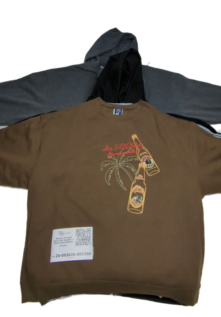 Recycle & Good Over Size Graphic + Blank Sweatshirts 14 pcs